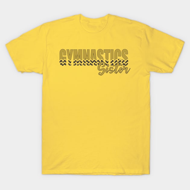 Gymnastics Sister T-Shirt by pitulas